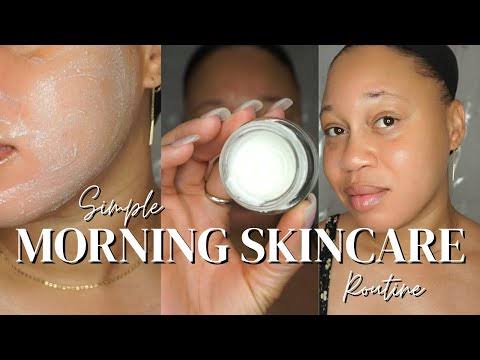 Simple Morning Skincare Routine