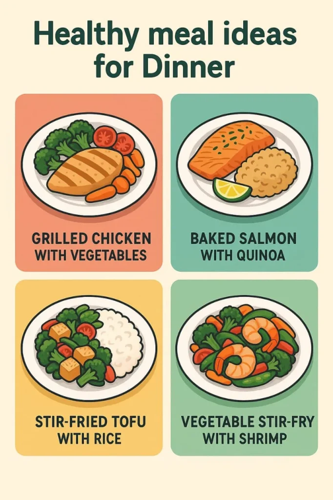 Healthy Meal Ideas for Dinner